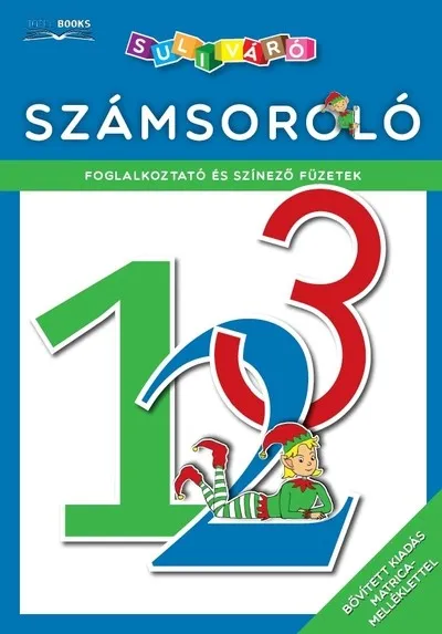 Biztonságos vásárlás Számsoroló - Foglalkoztató és színező füzetek - Suliváró (bővített kiadás)
