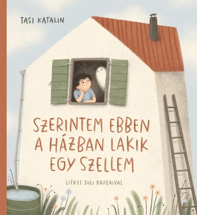 Akció Szerintem ebben a házban lakik egy szellem