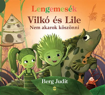 Szuper ajánlat Vilkó és Lile 7. - Nem akarok köszönni