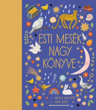 Ne maradj le Esti mesék nagy könyve