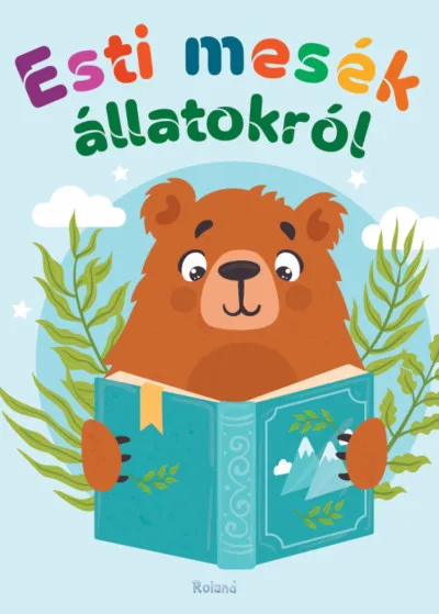 Esti mesék állatokról Legkelendőbb