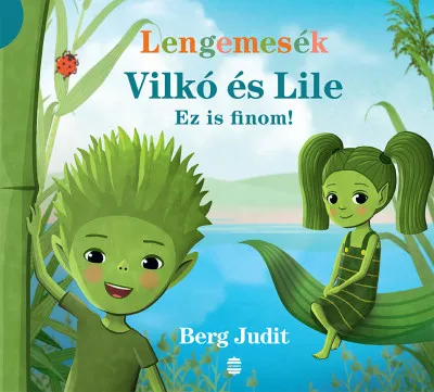 Vilkó és Lile 1. - Ez is finom! Vásárlói kedvenc