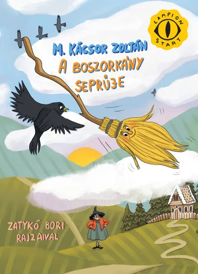 A boszorkány seprűje Exkluzív ajánlat