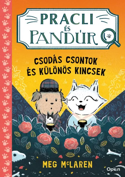 Azonnal elérhető Pracli és Pandúr - Csodás csontok és különös kincsek