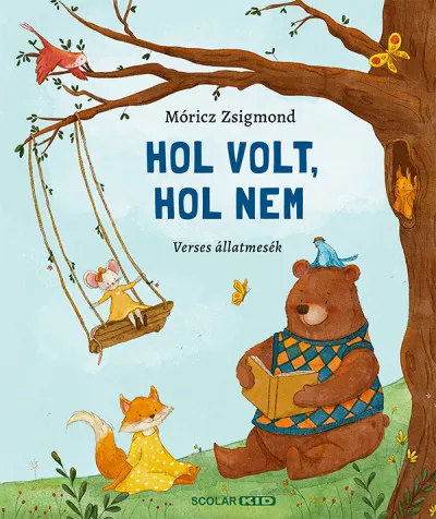Árcsökkenés Hol volt, hol nem - Verses állatmesék