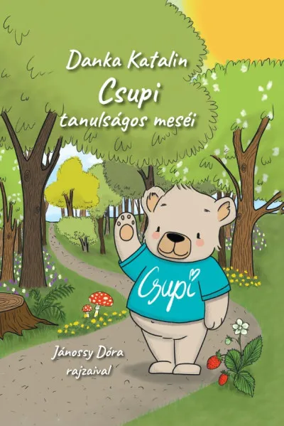Csupi tanulságos meséi Prémium