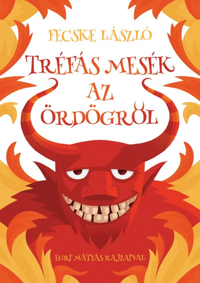 Legkelendőbb Tréfás mesék az ördögről