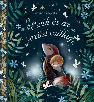 Vásárlói kedvenc Erik és az ezüst csillag