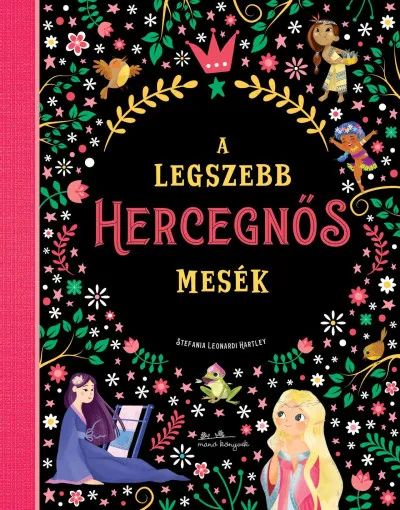 Azonnal elérhető A legszebb hercegnős mesék