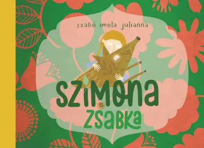Árcsökkenés Szimona és Zsabka