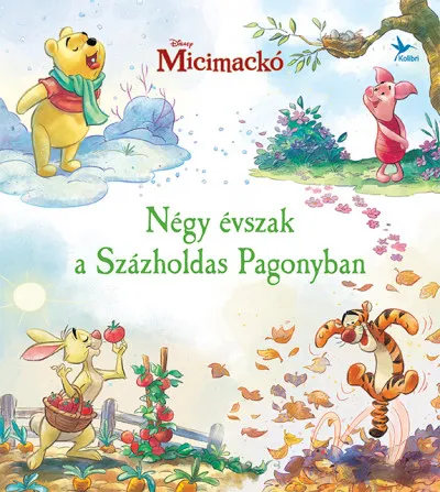 Gyors kiszállítás Micimackó - Négy évszak a Százholdas Pagonyban
