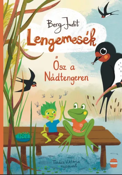 Lengemesék 3. - Ősz a Nádtengeren Akciós ár