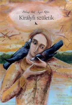 Királyfi születik Vásárlói kedvenc