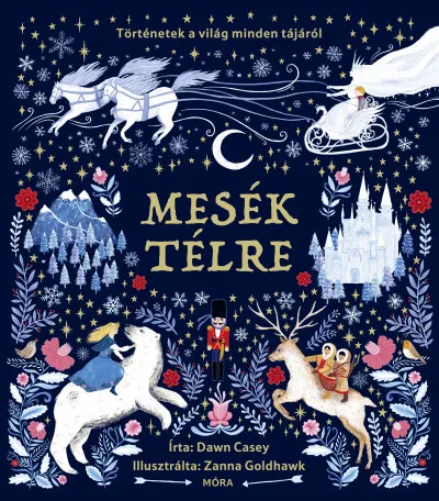 Árcsökkenés Mesék télre - Történetek a világ minden tájáról