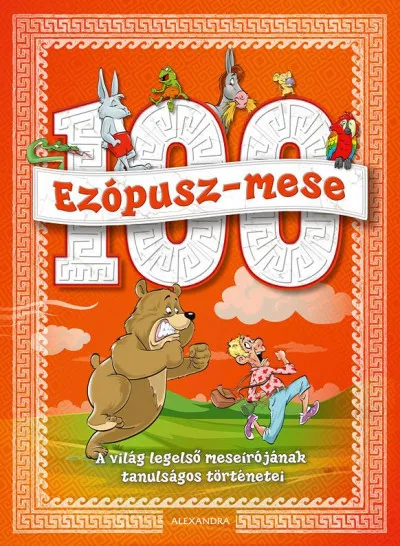 100 Ezópusz-mese - A világ legelső meseírójának tanulságos történetei Nézd meg most