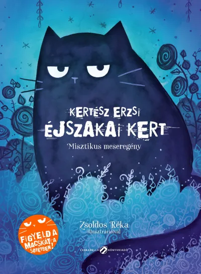 Kiárusítás Éjszakai Kert - Misztikus meseregény
