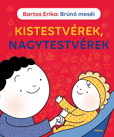 Kistestvérek, nagytestvérek - Brúnó meséi Akciós ár