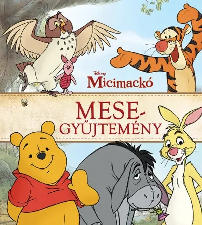 Expressz szállítás Disney - Micimackó mesegyűjtemény