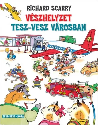 Újdonság Vészhelyzet Tesz-Vesz városban