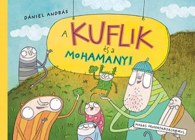 Olcsó A kuflik és a mohamanyi