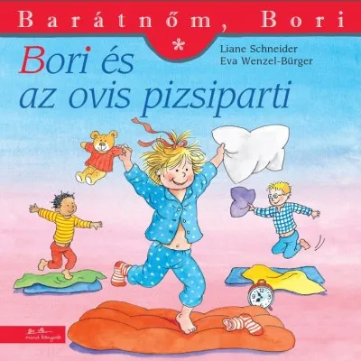 Bori és az ovis pizsiparti - Barátnőm, Bori 37. Biztonságos fizetés