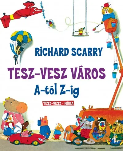 Tesz-Vesz város A-tól Z-ig Expressz kézbesítés