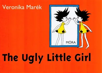 Azonnali szállítás The Ugly Little Girl
