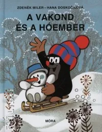A Vakond és a hóember Csak ma