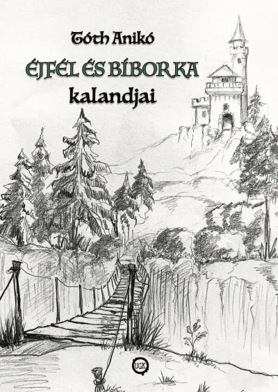 Vásárlói kedvenc Éjfél és Bíborka kalandjai