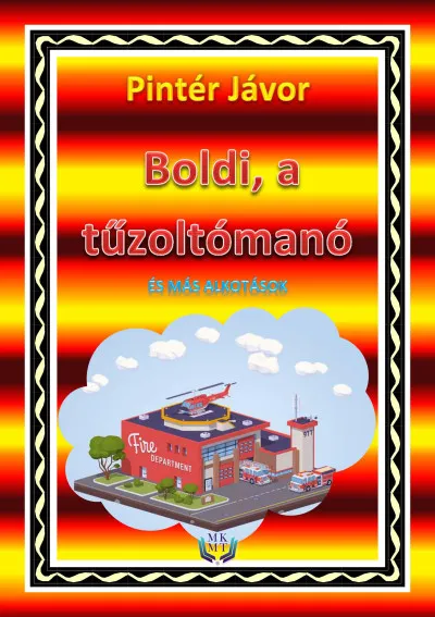 Újdonság Boldi, a tűzoltómanó és más alkotások