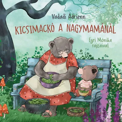 Kicsimackó a nagymamánál Bestseller