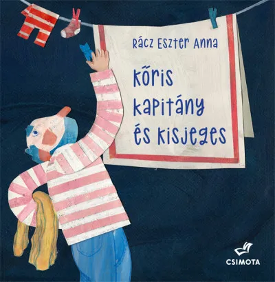 Kőris kapitány és a kisjeges Kedvezményes ár