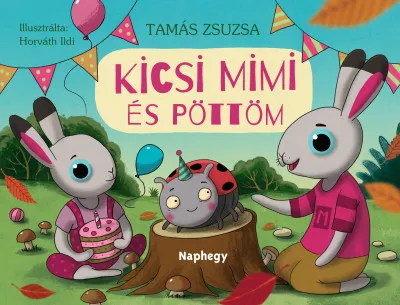 Kicsi Mimi és Pöttöm Rendeld meg most
