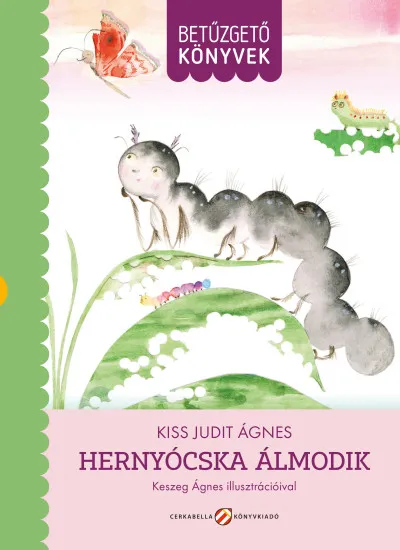 Hernyócska álmodik - Betűzgető könyvek Bestseller