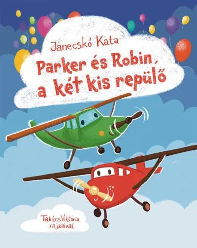 Parker és Robin, a két kis repülő Expressz kézbesítés