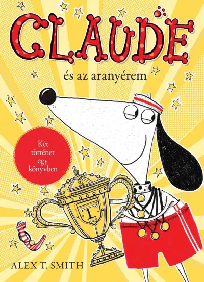 Claude és az aranyérem / Claude a rivaldafényben Korlátozott ajánlat