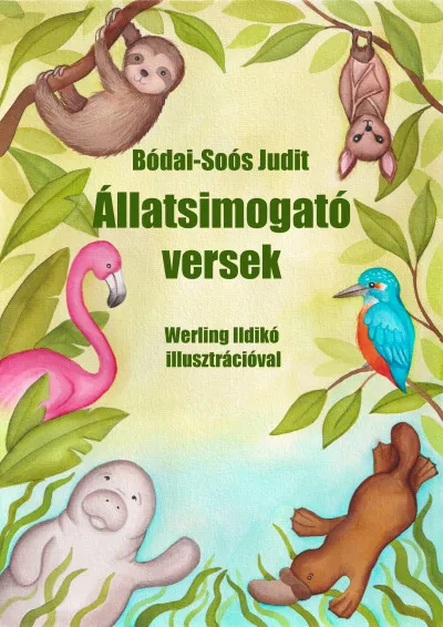Exkluzív ajánlat Állatsimogató versek