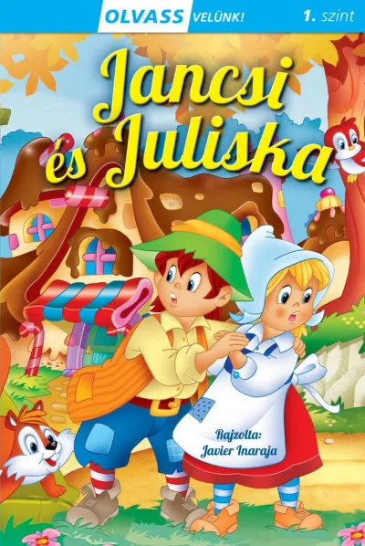 Expressz szállítás Olvass velünk! (1) - Jancsi és Juliska