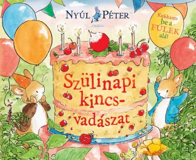 Különleges ajánlat Nyúl Péter világa - Szülinapi kincsvadászat