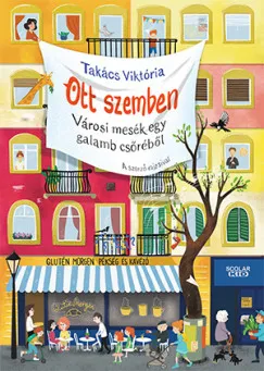 Exkluzív ajánlat Ott szemben - Városi mesék egy galamb csőréből