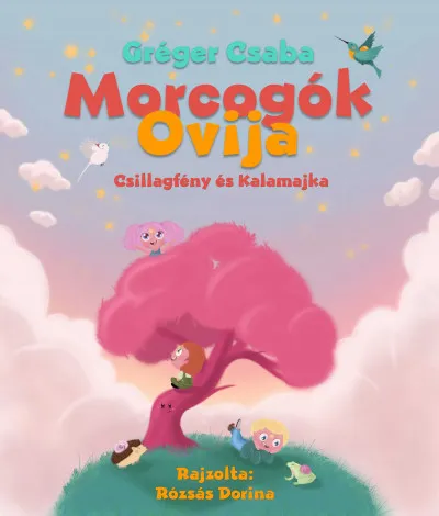 Morcogók ovija - Csillagfény és Kalamajka Népszerű