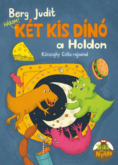 Két kis dínó a Holdon Ne maradj le
