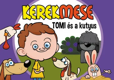 Szuper akció Kerekmese - Tomi és a kutyus