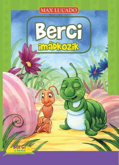 Berci imádkozik Újdonság