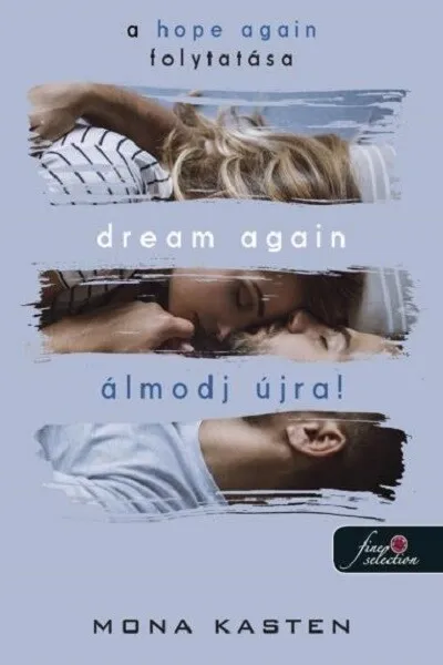 Végkiárusítás Dream Again - Álmodj újra! - Újrakezdés 5.