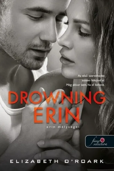 Drowning Erin - Erin mélységei Biztonságos vásárlás