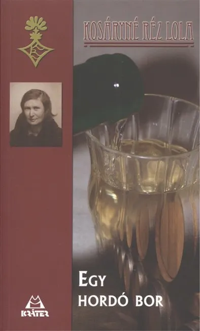 Rendeld meg most Egy hordó bor