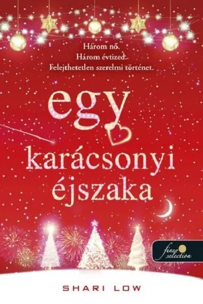 Szezonális akció Egy karácsonyi éjszaka §K