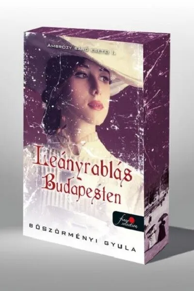 Olcsóbb Leányrablás Budapesten - Ambrózy báró esetei I. (éldekorált)