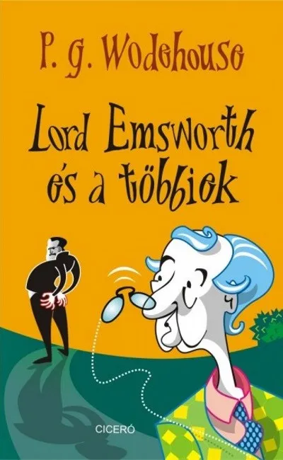 Lord Emsworth és a többiek Akciós ár